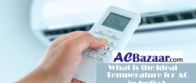 What is the ideal temperature for AC in India?